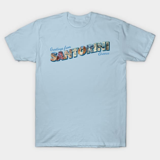 Greetings from Santorini in Greece Vintage style retro souvenir T-Shirt by DesignerPropo